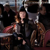 Purchase Brigitte Fontaine - J'ai L'honneur D'être