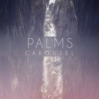 Purchase The Carousel - Palms (EP)