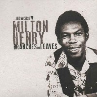 Purchase Milton Henry - Branches And Leaves