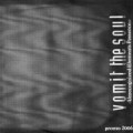 Buy Vomit The Soul - Unrecogniced Elements Presence (Demo) Mp3 Download