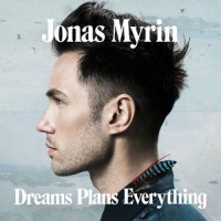 Purchase Jonas Myrin - Dreams Plans Everything