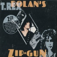 Purchase T. Rex - Bolan's Zip Gun (Remastered 2002)