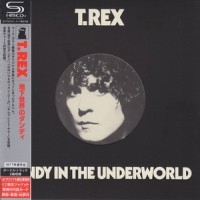 Purchase T. Rex - Dandy In The Underworld (Japanese Edition) (Remastered 2009)