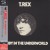 Purchase T. Rex- Dandy In The Underworld (Japanese Edition) (Remastered 2009) MP3