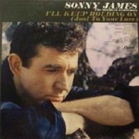 Purchase Sonny James - I'll Keep Holding On (Vinyl)