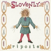 Purchase Slovenly - Riposte