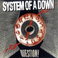 Purchase System Of A Down - Question! (CDS)