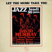 Purchase David Murray Quartet - Let The Music Take You (Vinyl)
