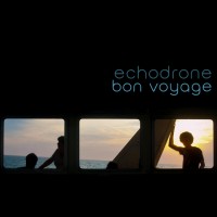 Purchase Echodrone - Bon Voyage