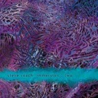 Purchase Steve Roach - Immersion - Two
