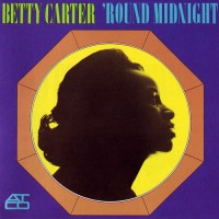 Purchase Betty Carter - 'round Midnight (Vinyl)