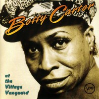 Purchase Betty Carter - At The Village Vanguard (Vinyl)