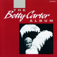 Purchase Betty Carter - The Betty Carter Album (Vinyl)