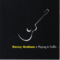Purchase Davey Graham - Playing In Traffic