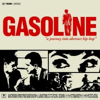 Purchase Gasoline - A Journey Into Abstract Hip-Hop