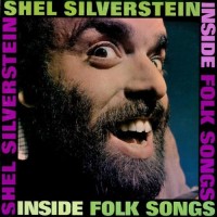 Purchase Shel Silverstein - Inside Folk Songs (Vinyl)