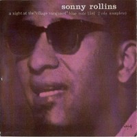 Purchase Sonny Rollins - A Night At The Village Vanguard (Vinyl) CD1