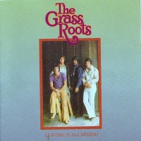 Purchase The Grass Roots - Leaving It All Behind (Vinyl)