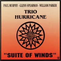 Purchase William Parker - Suite Of Winds (With Paul Murphy & Glenn Spearman)