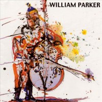 Purchase William Parker - The Peach Orchard CD1