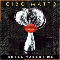 Purchase Cibo Matto - Hotel Valentine