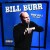 Buy Bill Burr - Why Do I Do This? Mp3 Download