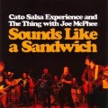 Buy Cato Salsa Experience - Sounds Like A Sandwich (With The Thing & Joe Mcphee) (EP) Mp3 Download