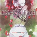 Buy Die So Fluid - Suck Me Dry (EP) Mp3 Download