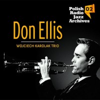 Purchase Don Ellis - Don Ellis & Wojciech Karolak Trio