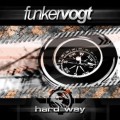 Buy Funker Vogt - Hard Way (CDS) Mp3 Download