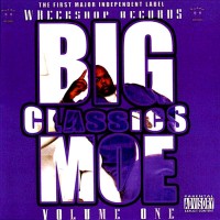 Purchase Big Moe - Classics Vol. 1