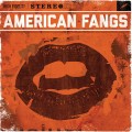 Buy American Fangs - American Fangs Mp3 Download