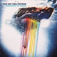 Purchase Red Hot Chili Peppers - Monarchy Of Roses (CDS)