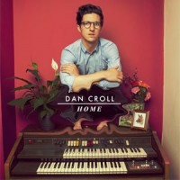 Purchase Dan Croll - Home (CDS)
