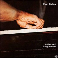 Purchase Don Pullen - Evidence Of Things Unseen (Vinyl)