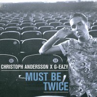Purchase G-Eazy - Must Be Twice