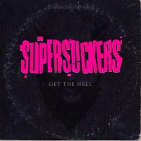 Purchase Supersuckers - Get The Hell