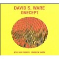 Buy David S. Ware - Onecept Mp3 Download