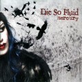 Buy Die So Fluid - Mercury (CDS) Mp3 Download