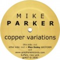 Buy Mike Parker - Copper Variations (EP) Mp3 Download