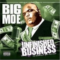Purchase Big Moe - Unfinished Business