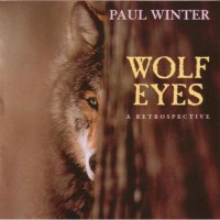 Purchase Paul Winter - Wolf Eyes