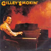 Purchase Mickey Gilley - Gilley's Smokin' (Vinyl)