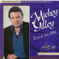 Purchase Mickey Gilley - Talk To Me