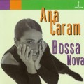 Buy Ana Caram - Bossa Nova Mp3 Download