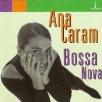 Purchase Ana Caram - Bossa Nova