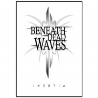 Purchase Beneath Dead Waves - Inertia