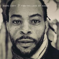 Purchase Marc Cary - For The Love Of Abbey