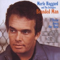 Purchase Merle Haggard - Branded Man (Remastered 2001)
