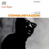 Purchase Cecil Taylor - Conquistador (Reissued 1987)